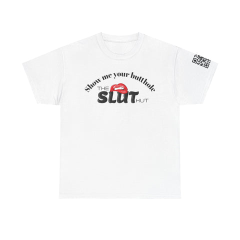 Unisex Tee - Website QR Code - "Show me your butthole"